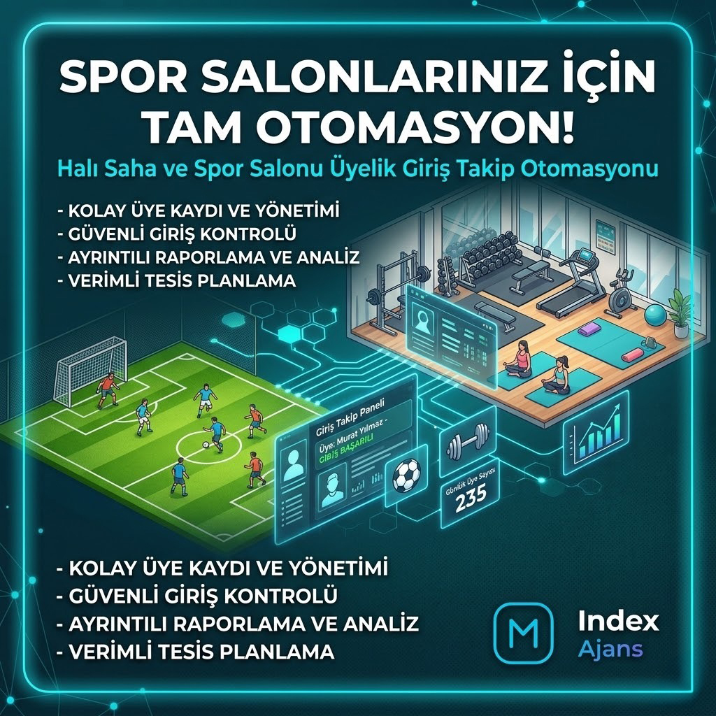 Halı Saha ve Spor Salonu Üyelik / Giriş Takip Otomasyonu