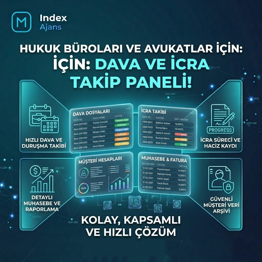 Hukuk Büroları ve Avukatlar İçin Dava ve İcra Dosya Takip Paneli