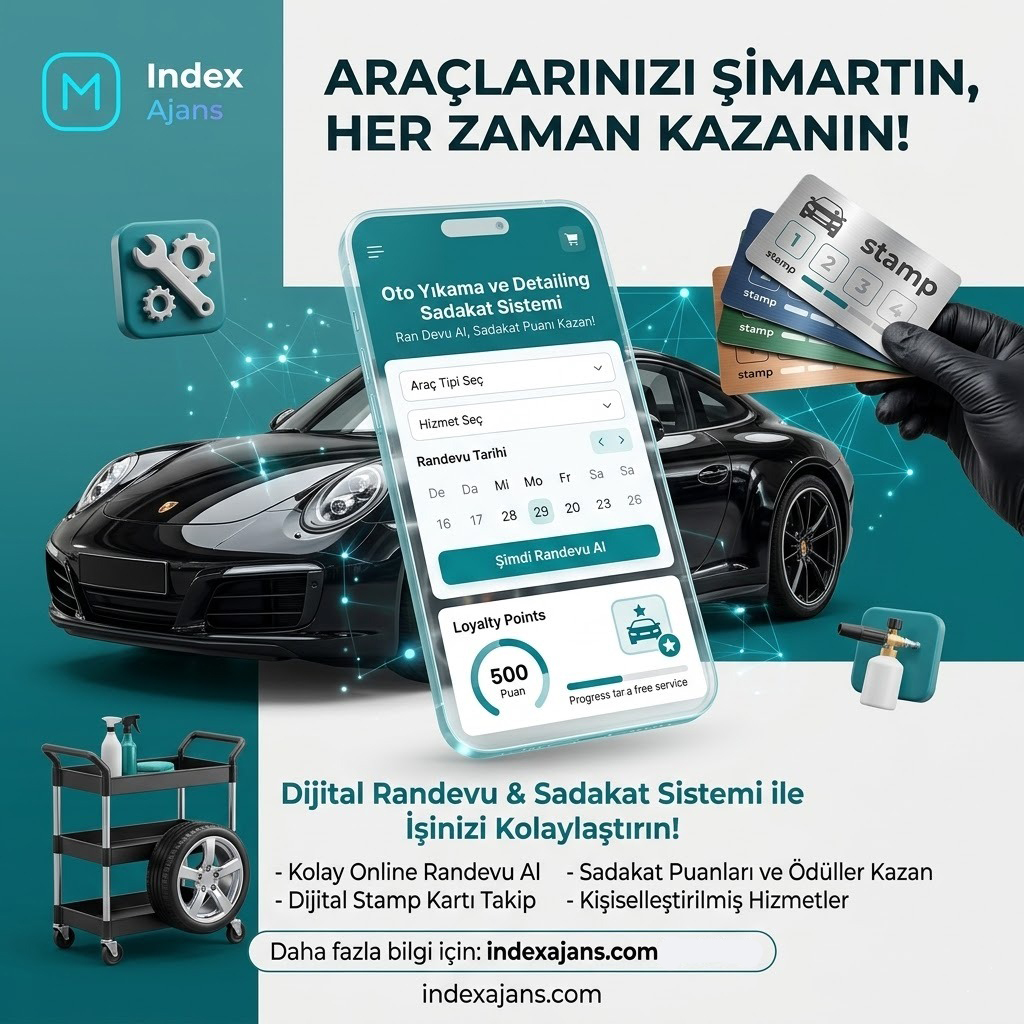 Oto Yıkama ve Detailing Randevu & Sadakat Sistemi