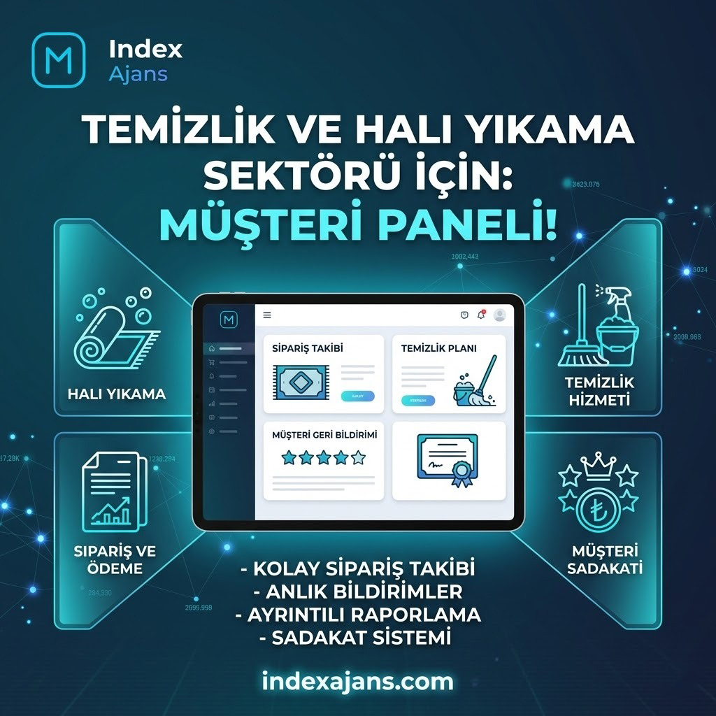 Temizlik Şirketleri ve Halı Yıkama Fabrikaları Müşteri Paneli